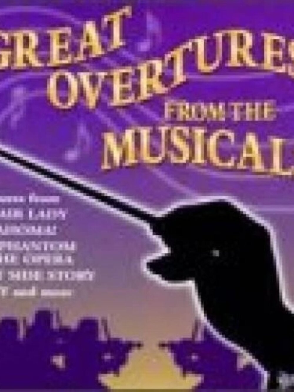 Great Overtures from the Musicals Columbia CD